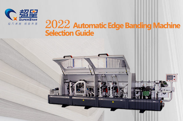Guía de selección de máquina de bandas de borde automático 2022